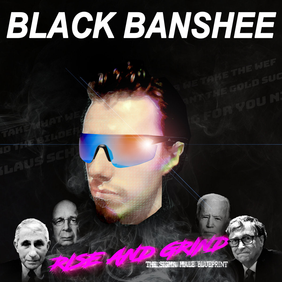 Black Banshee - RISE AND GRIND: The Sigma Male Blueprint